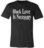 Black Love Is Necessary