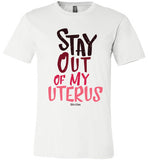 Stay Out Of My Uterus
