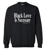 Black Love Is Necessary