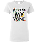 Respect My Yoni The Remix