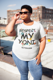 Respect My Yoni The Remix
